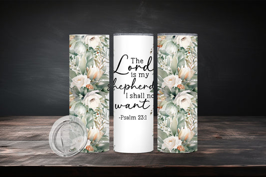 20oz The Lord is my shepherd